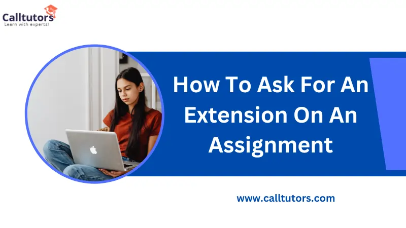 how to get extension on assignment